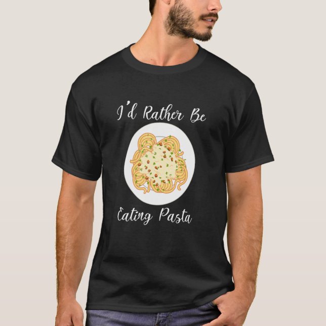 Camiseta Comendo Pasta Irônico Quote Espaguete (Frente)