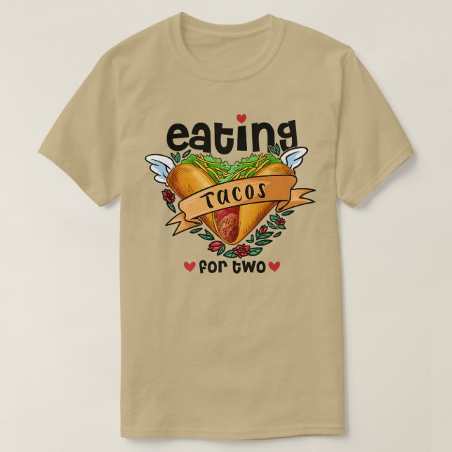Camiseta comendo tacos para dois anúncios de gravidez gêner (Frente do Design)