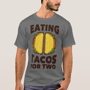 Camiseta Comendo Tacos para Duas Gravidez Engraçadas Cotaçã