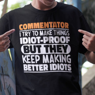Camiseta Comentador Eu Tento Fazer Coisas Engraçadas