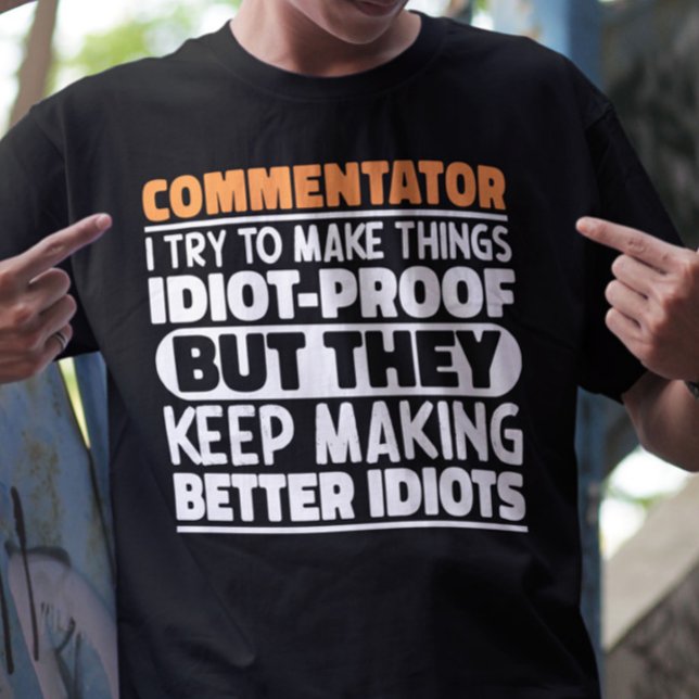 Camiseta Comentador Eu Tento Fazer Coisas Engraçadas (Criador carregado)