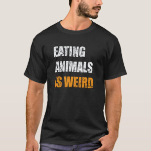 Camiseta Comer Animais É Estranho Vegano Vegetariano
