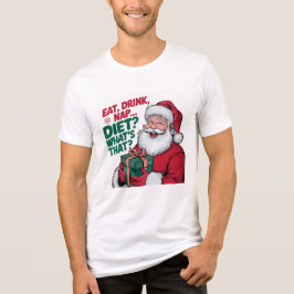 Camiseta Comer Beber Dormir qual é a Dieta, Papai Noel engr