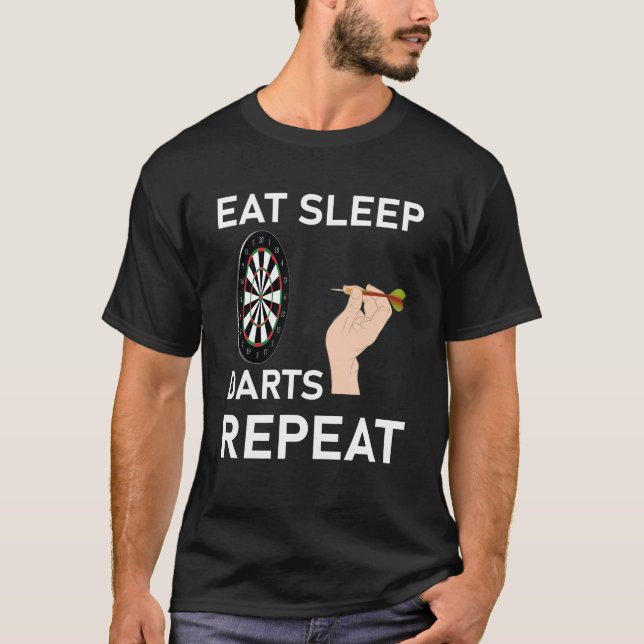 Camiseta comer dardos de sono repetir atirar (Frente)