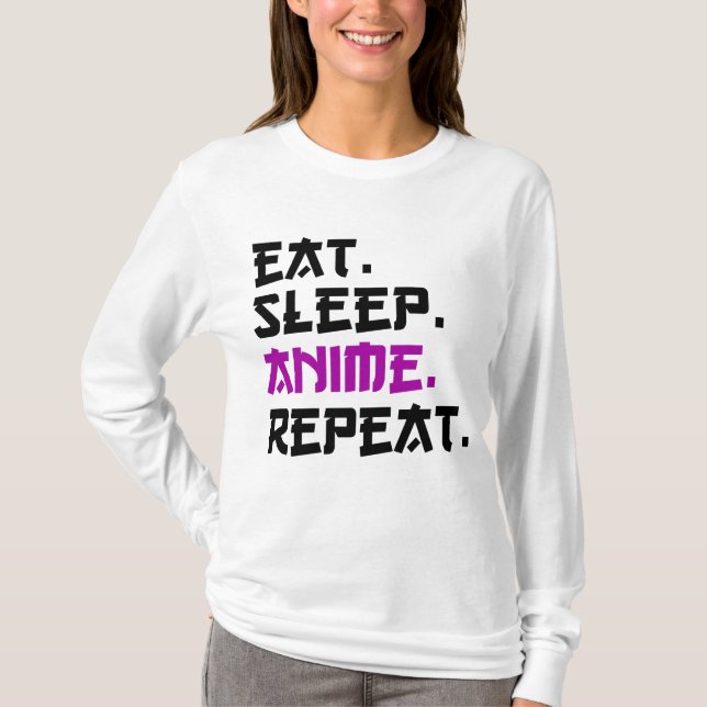 Camiseta Comer Dormir Anime Repetir     (Frente)