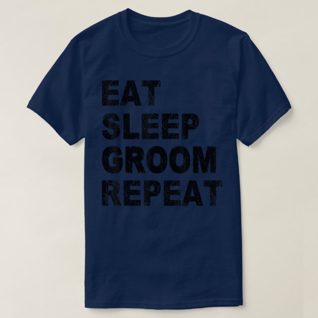 Camiseta Comer Dormir Arrumar Repetir Tosa de Cães  (Frente do Design)
