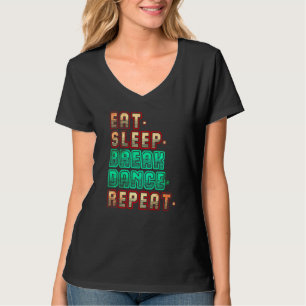 Camiseta Comer Dormir Breakdance Repetir Breakdance Dança D