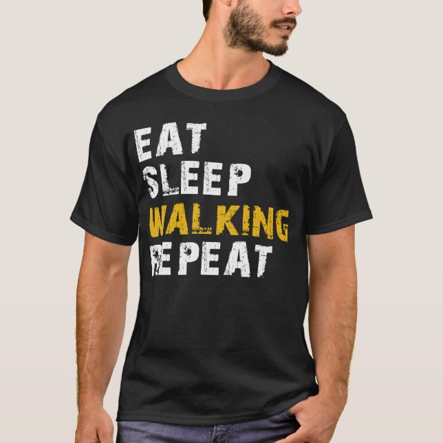 Camiseta comer dormir Caminhando (Frente)