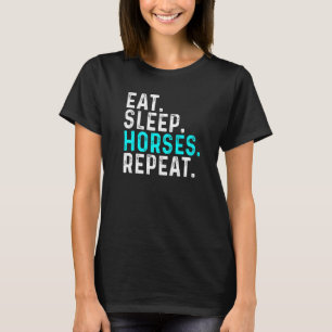 Camiseta Comer Dormir Cavalos Repetir  Hipismo