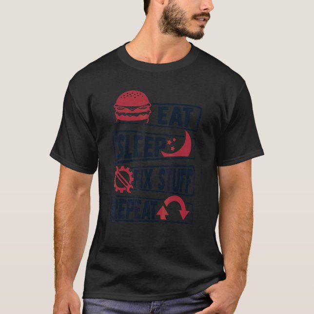 Camiseta Comer Dormir Consertar Coisas Repetir Técnico de C (Frente)