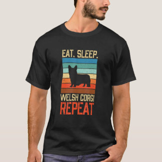 Camiseta Comer Dormir Corgi Galês Repetir Antigo Cão Cães P