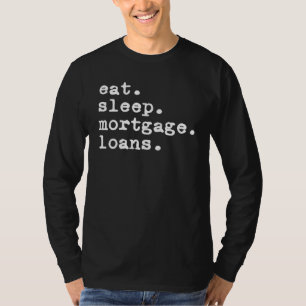 Camiseta Comer Dormir Empréstimos Hipotecários Oficial Proc