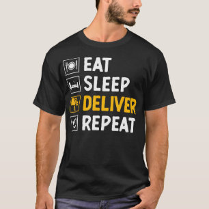Camiseta Comer Dormir Entregar Repetir Carteiro Trabalhador