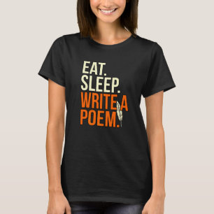 Camiseta Comer Dormir Escrever Poema Poeta Escritor Autor P