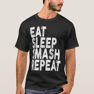 Camiseta Comer Dormir Esmagar Repetir _ Tee de Badminton