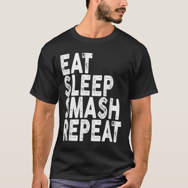 Camiseta Comer Dormir Esmagar Repetir _ Tee de Badminton  (Frente)