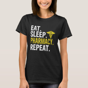 Camiseta Comer Dormir Farmácia Repetir Presente de Farmacêu