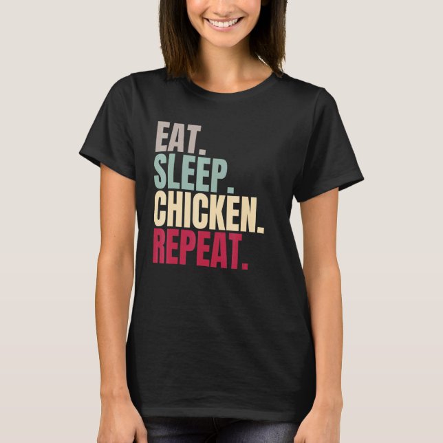 Camiseta Comer Dormir Frango Repetir (Frente)