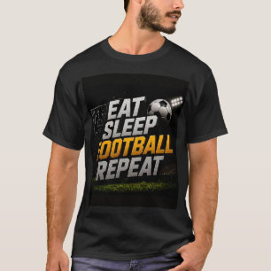 Camiseta 🏈 Comer Dormir Futebol Repetir Citação de Fã 🏈