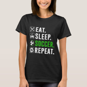 Camiseta Comer Dormir Futebol Repetir Jogador de Futebol En