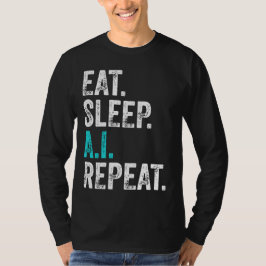 Camiseta Comer Dormir IA Repetir