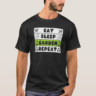 Camiseta Comer Dormir Jardim Repetir Planta Jardineiro Fa