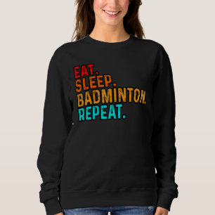 Camiseta Comer Dormir Jogar Badminton Jogador Peteca Esport
