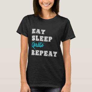 Camiseta Comer Dormir Karatê Repetir Presentes de Artes Mar