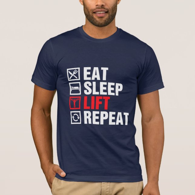 Camiseta Comer Dormir Levantar Repetir (Frente)