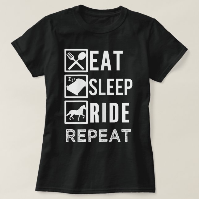 Camiseta Comer Dormir Montar Cavalos Repetir frase engraçad (Frente do Design)