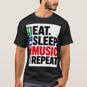 Camiseta Comer Dormir Música Repetir