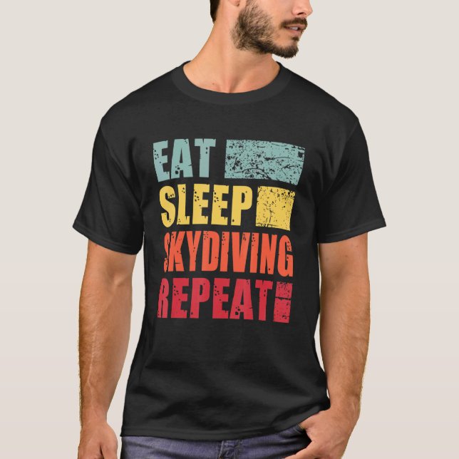 Camiseta Comer Dormir Paraquedismo Repetir (Frente)