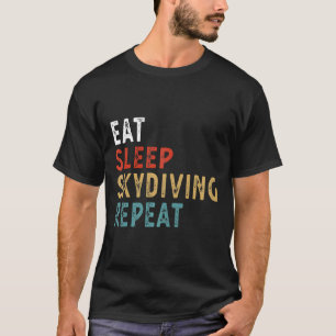 Camiseta Comer Dormir Paraquedismo Repetir Divertido Jogado
