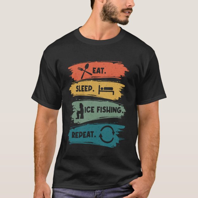Camiseta Comer Dormir Pesca no Gelo Repetir Pegando Peixe F (Frente)