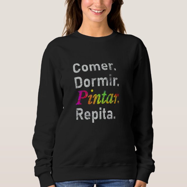 Camiseta Comer Dormir Pintar Repita  Espanhol (Frente)