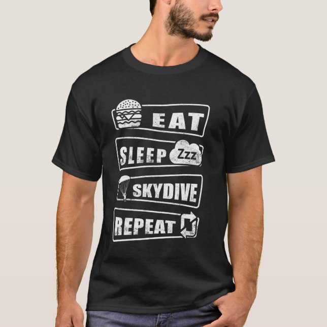 Camiseta Comer Dormir Saltar de Paraquedas Repetir (Frente)
