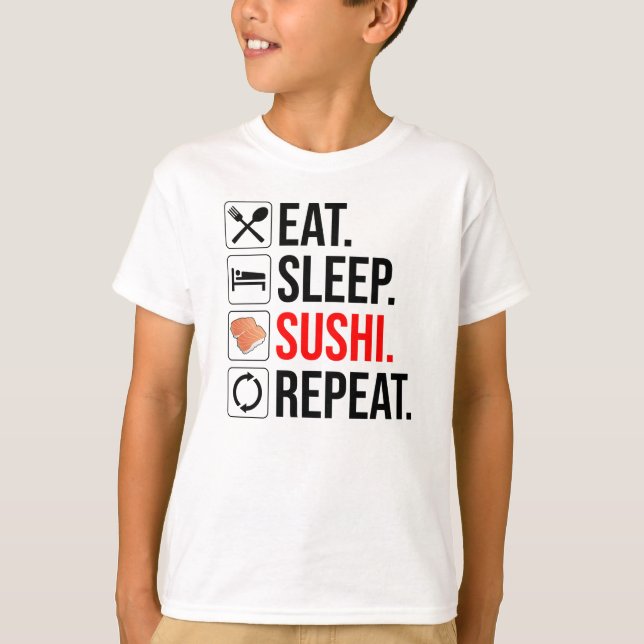 Camiseta Comer. Dormir. Sushi. Repetir (Frente)