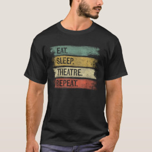 Camiseta Comer Dormir Teatro Repetir Presentes de Tecnologi