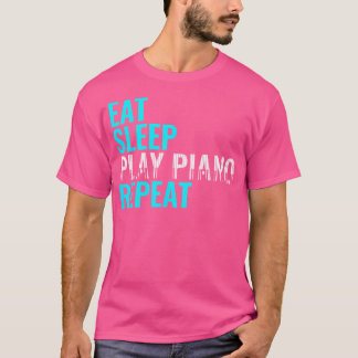 Camiseta Comer Dormir Tocar Piano Repetir Órgão Instrumento