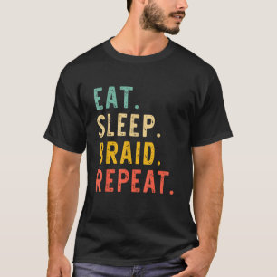 Camiseta Comer Dormir Trança Repetir Cabelereiro Trançador
