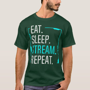 Camiseta Comer Dormir Transmitir Repetir Filme Streaming St