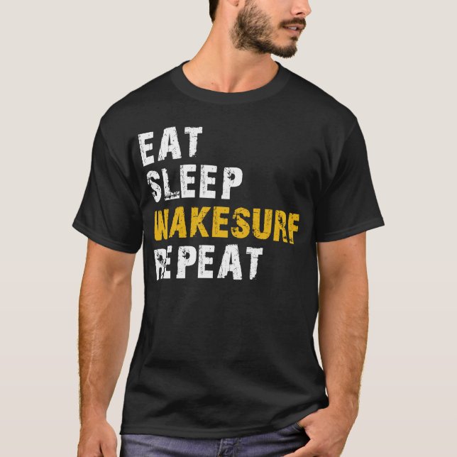 Camiseta comer dormir Wakesurf (Frente)