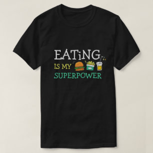 Camiseta Comer É Meu Super Poder Foodies