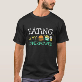 Camiseta Comer É Meu Super Poder Foodies