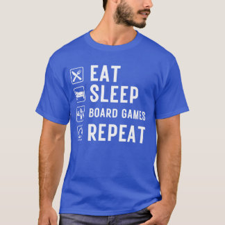 Camiseta comer games de conselho de dormir repetir amigo