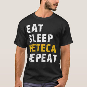 Camiseta comer Peteca para dormir