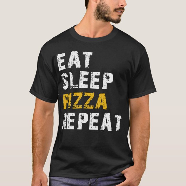 Camiseta comer pizza de dormir (Frente)