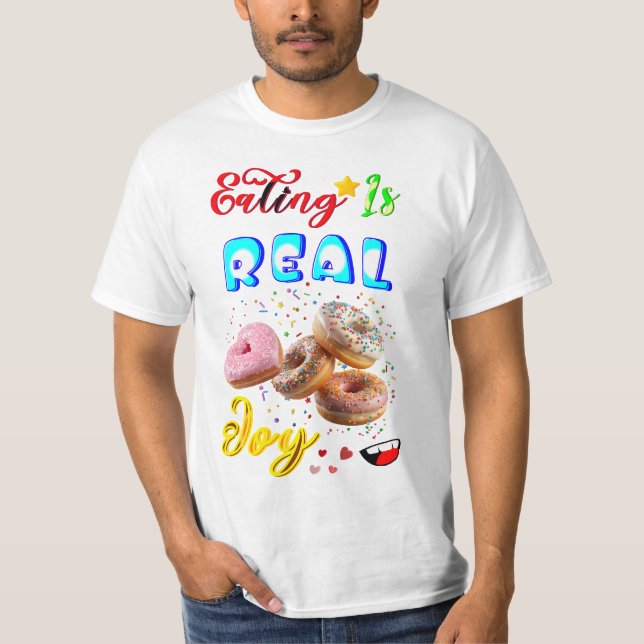 Camiseta Comer Roupas É Uma Alegria Real (Frente)