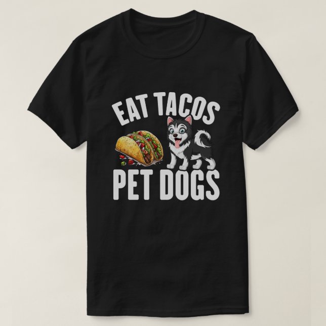 Camiseta comer tacos cães de estimação (Frente do Design)