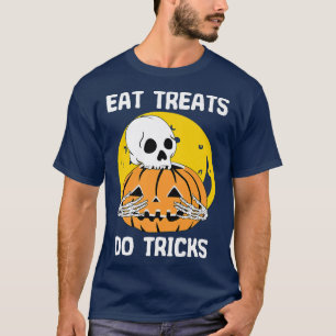 Camiseta Comer Tratamentos Fazer Truques Halloween Assustar